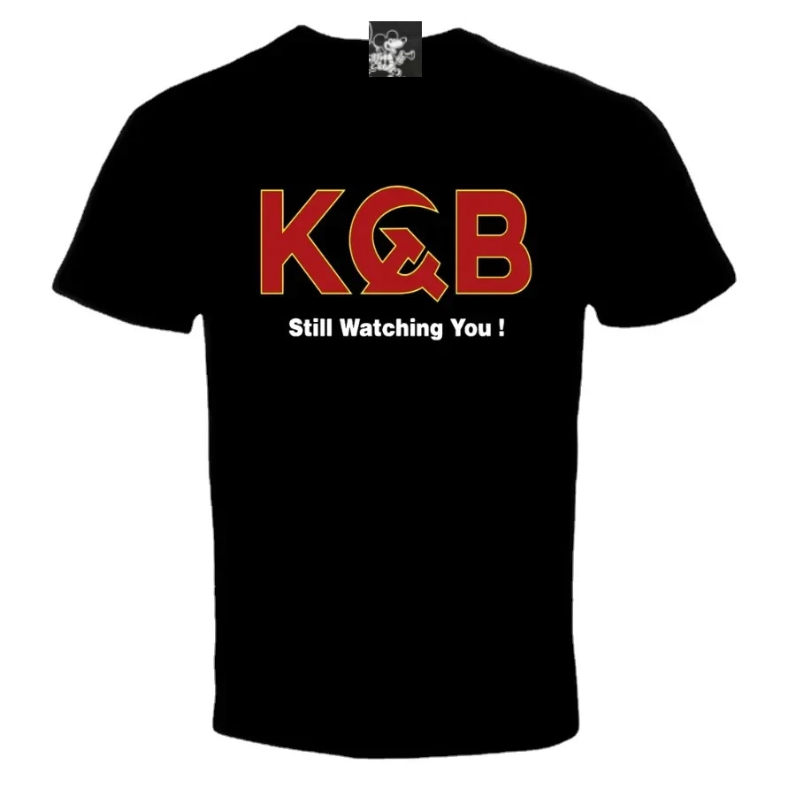 KGB Still Watching You ! Funny Soviet State Security Committee T-Shirt. Summer Cotton Short Sleeve O-Neck Mens T Shirt New S-3XL