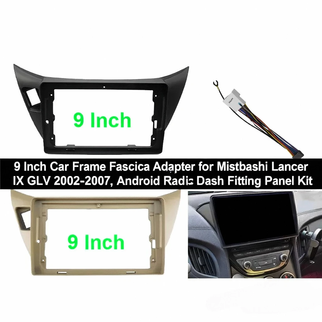 

9 Inch Car Frame Fascia Adapter for Mitsubishi Lancer IX GLX 2002-2007, Android Radio Dash Fitting Panel Kit