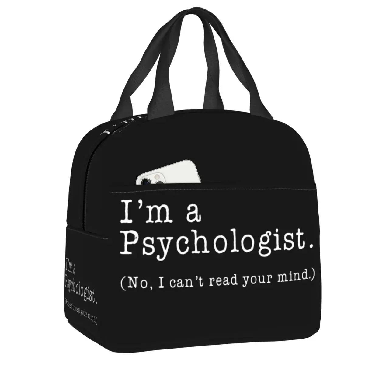 Ich bin ein Psychologe, nein, ich kann Ihre Gedanken nicht lesen Wärme isolierte Lunch-Tasche Psychologe Geschenk Lunchbox für Arbeit Schule Essen Taschen