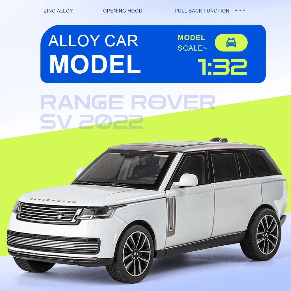 

1:32 Scale Range Rover SV 2022 Model Car Toy Doors Opened Pull Back Models Rubber Tires Alloy Diecast Vehicle Festival Present