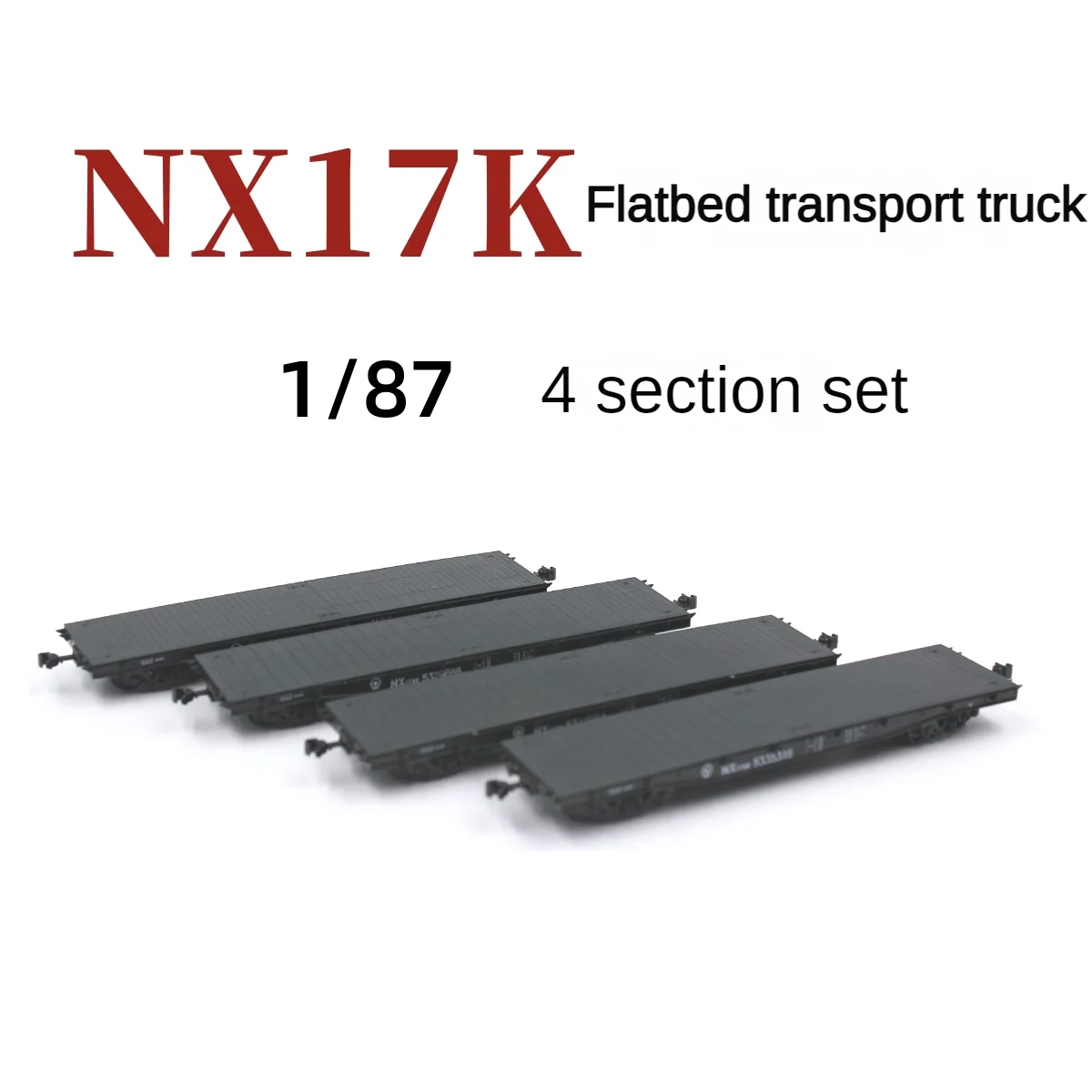 CMR Train Model NX17K Flatbed Truck HO Scale 1/87 Flatbed Truck Truck Carriage Rail Car Toy 4-section Set