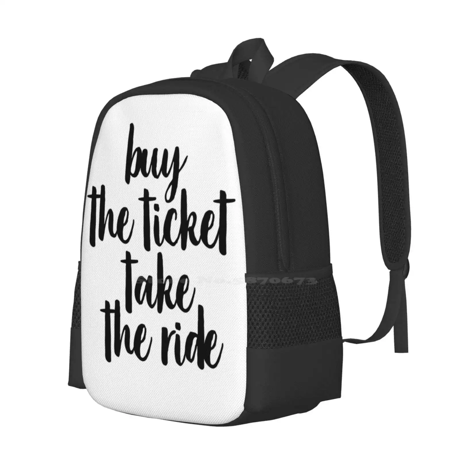 Ticket Pattern Design Bag Student'S Backpack Art Buy The Ticket Take The Ride Typography Motivational Inspirational Quote