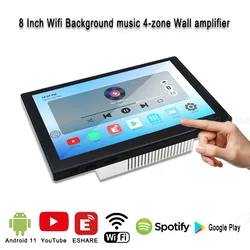 8-calowy system muzyczny w tle Android 11 Dźwięk stereo WIFI Eshare 4-strefowy ekran dotykowy Bluetooth Audio w wzmacniaczze ściennym