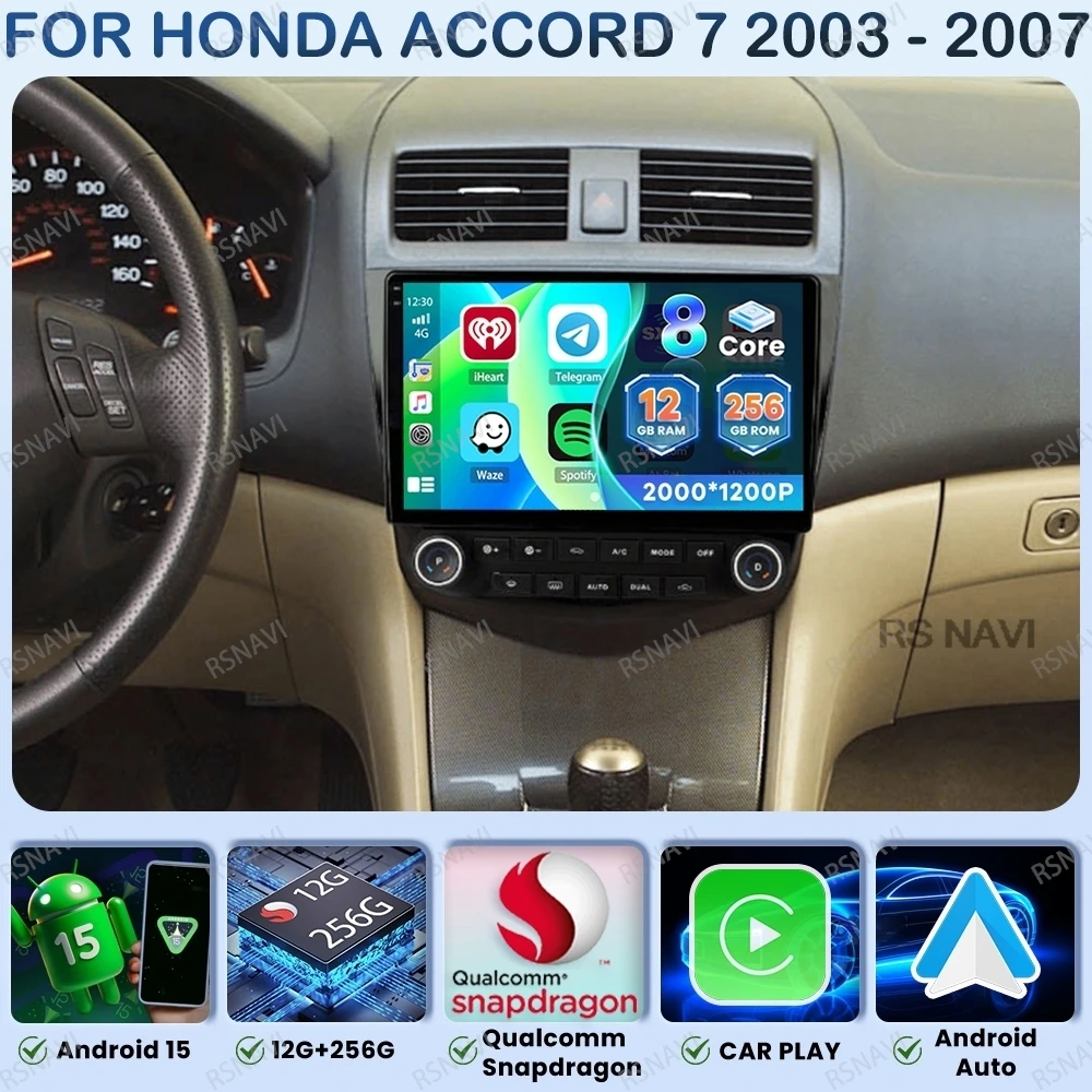 Android 15 Car Radio For Honda Accord 7 2003 - 2007 DSP Qualcomm QLED 5G WIFI DVD Navigation Stereo GPS Head Unit BT Autoradio