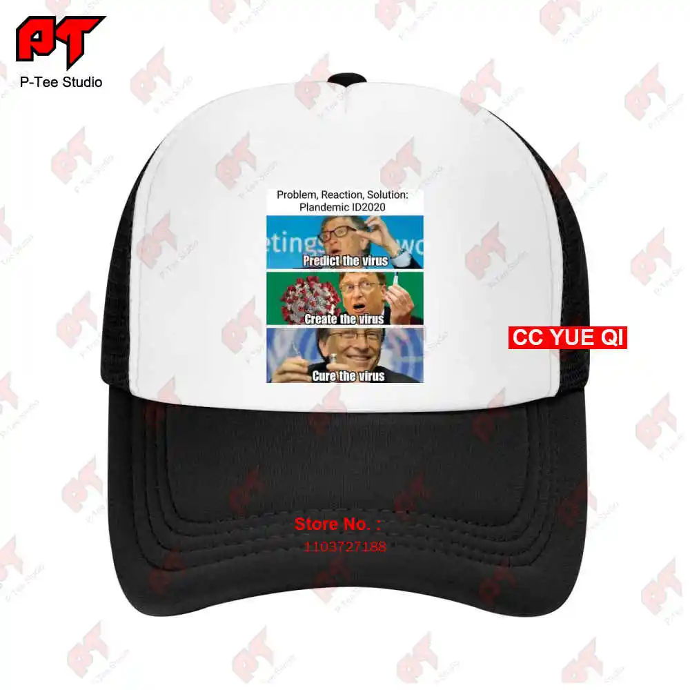 Bill Gates Problem Reaction Solution Plandemic Baseball Caps Truck Cap 17QR