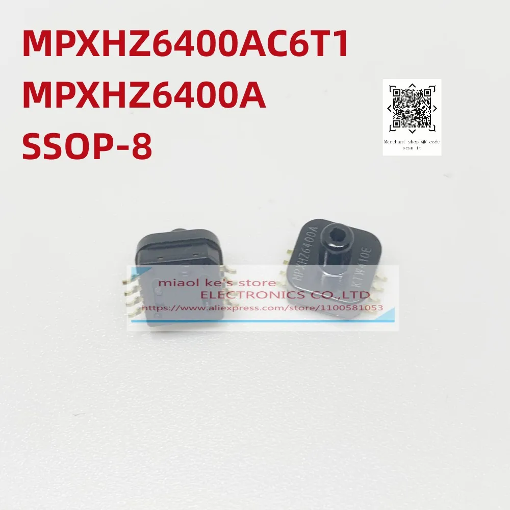 [1PCS] 100% New Original MPXHZ6400AC6T1 MPXHZ6400A - Pressure Sensor 58.02PSIA 0.13 