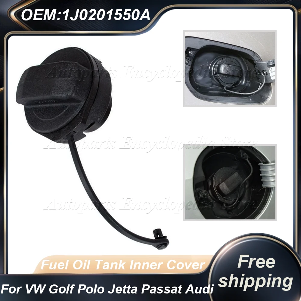 Tapa de tanque de combustible de coche, cubierta interior de tanque de combustible 1J0201550A para Audi A4 A8 A6 Skoda Octavia Fabia Jetta Bora Polo enchufe 1J0201550BF