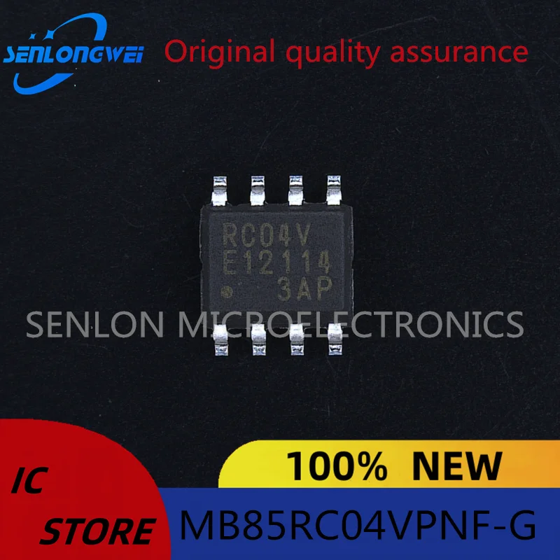 New original MB85RC04VPNF-G-JNERE1 Silk Screen RC04V SOP8 SMD