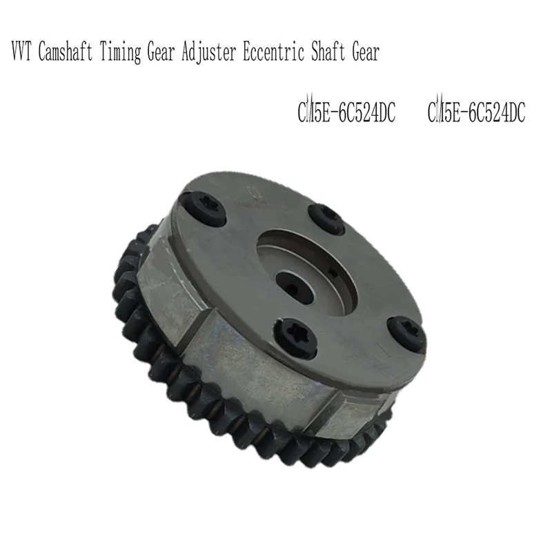 

Camshaft Timing Eccentric Shaft Gear VVT Camshaft Timing Gear Adjuster For Ford Focus Timing Chain Kit CM5E-6C524DC CM5E-6C524DC