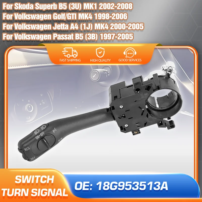 

Переключатель указателей поворота для VW Passat B5 Jetta Golf MK4 Skoda Superb 1, переключатель круиз-контроля на рулевой колонке 18G953513A