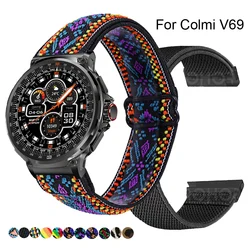 For Colmi V69 Smart Watch Band 24mm Elastic Nylon Loop Replacement Correa Wristband For Colmi V69 Strap Bracelet Accessories