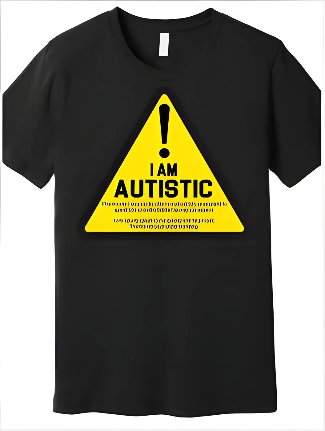 

1 piece, men's "I am an autistic patient" warning sign printed T-shirt