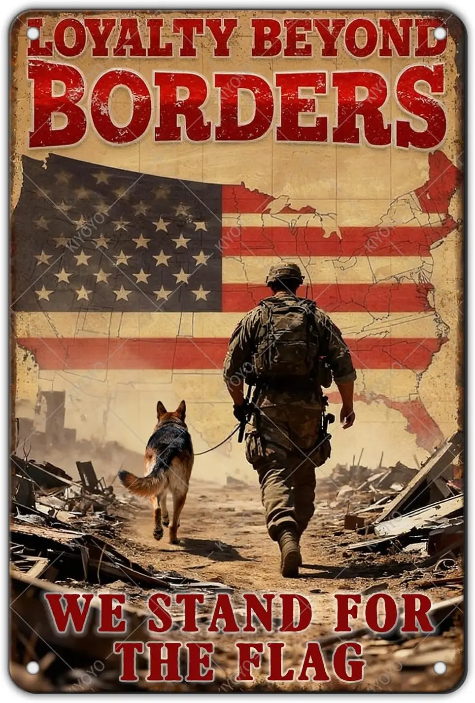 Memorial Day Sign Loyalty Beyond Borders We Stand for The Flag Vintage Soldier America Flag Art Metal Tin Sign Decor  --Tin Sign