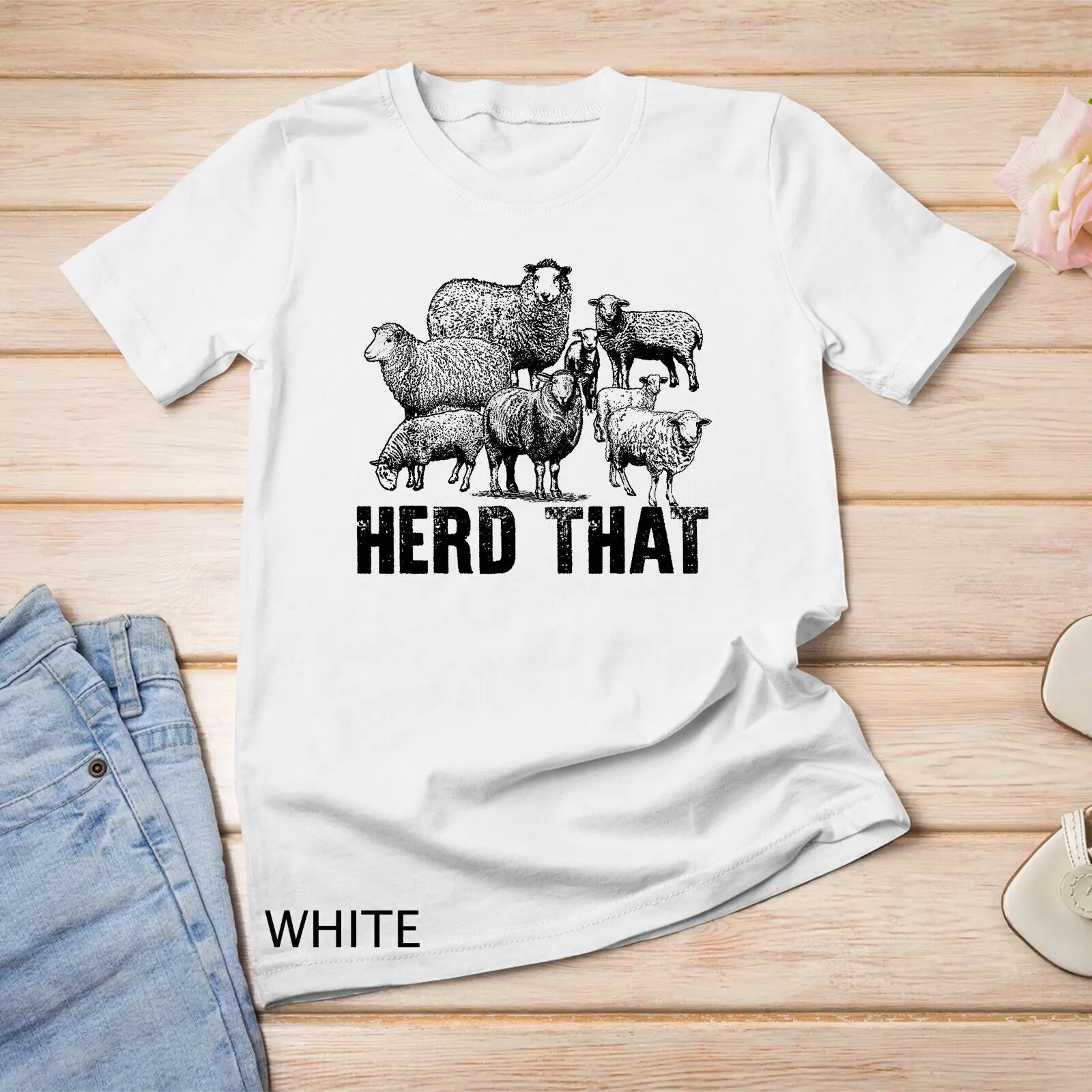 Herd That Funny Sheep Mom Country Farm Girls Farmer T-Shirt Unisex T-shirt