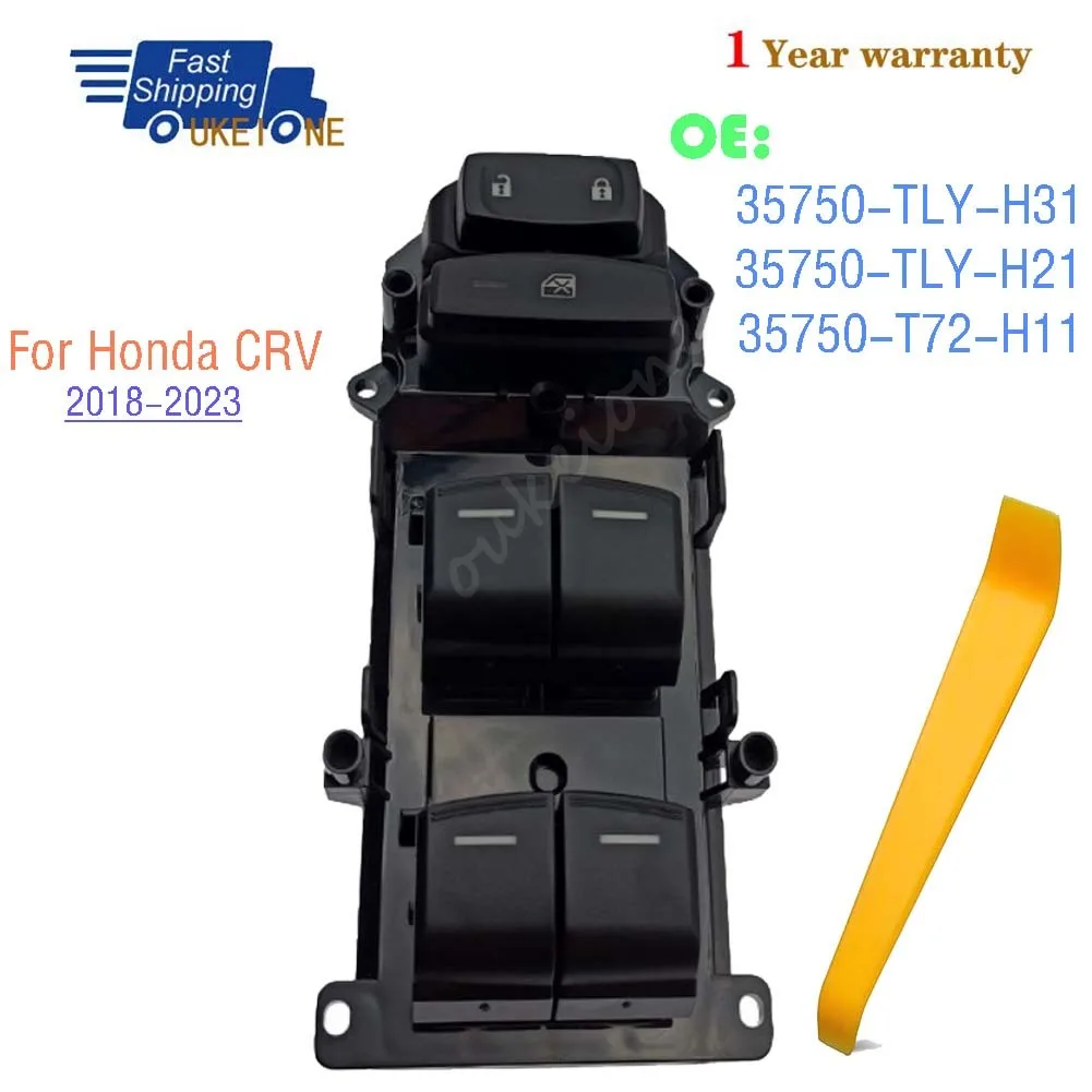 

35750-TLY-H31 For Honda CRV 2018 2019 2020 2021 2022 2023 Front Left Driver Side Electric Power Lifter Window Switch Button
