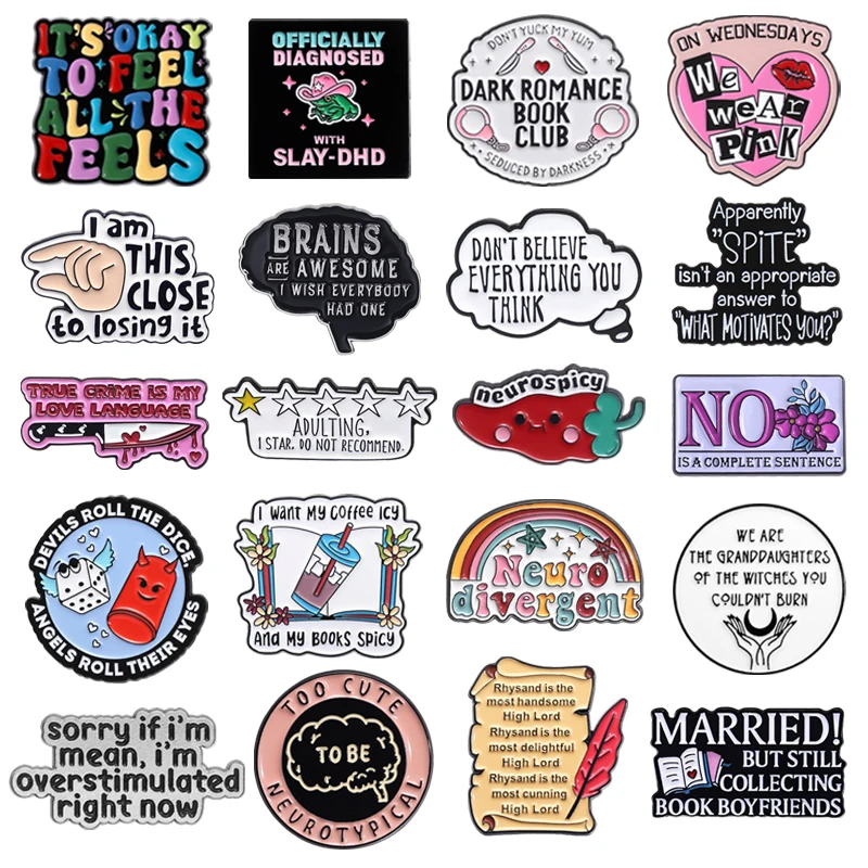 

Custom Quotes Enamel Pins Funny Proverbs Saying Collection Emotional Release Phrase Brooch Lapel Badge Jewelry Gifts For Friends