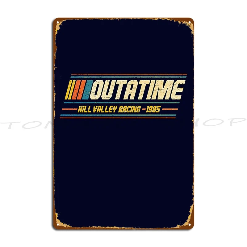 Hill Valley Racing Metal Sign Poster Wall Plaque Party Club Home Printing Customized Tin Sign Poster