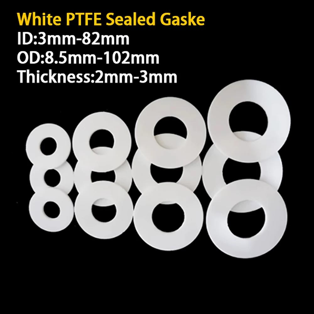 White PTFE Gasket Sealed Washer Thick 2mm-3mm ID 3mm-82mm OD 8.5mm-102mm Resistant High Temperature Acid & Alkali Spacer