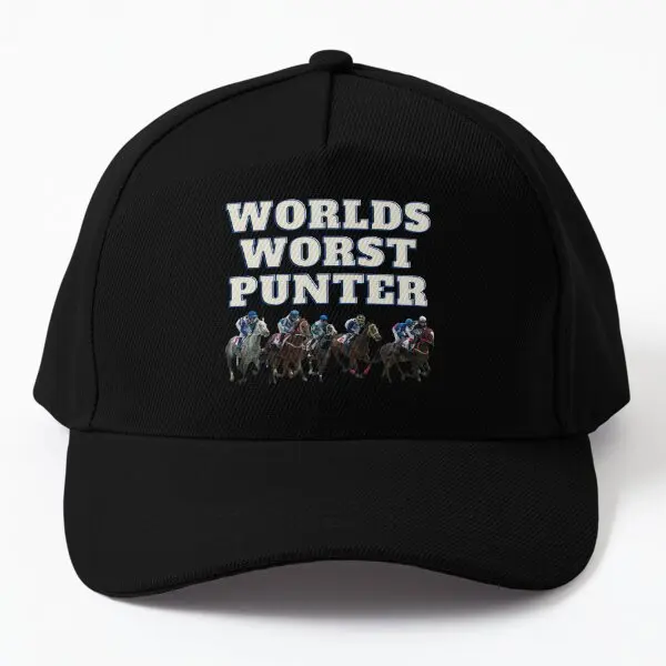 Worlds Worst Punter Horse Racing Bet  Baseball Cap Hat Casquette Spring  Bonnet  Hip Hop Sport Sun Snapback Outdoor Fish Mens