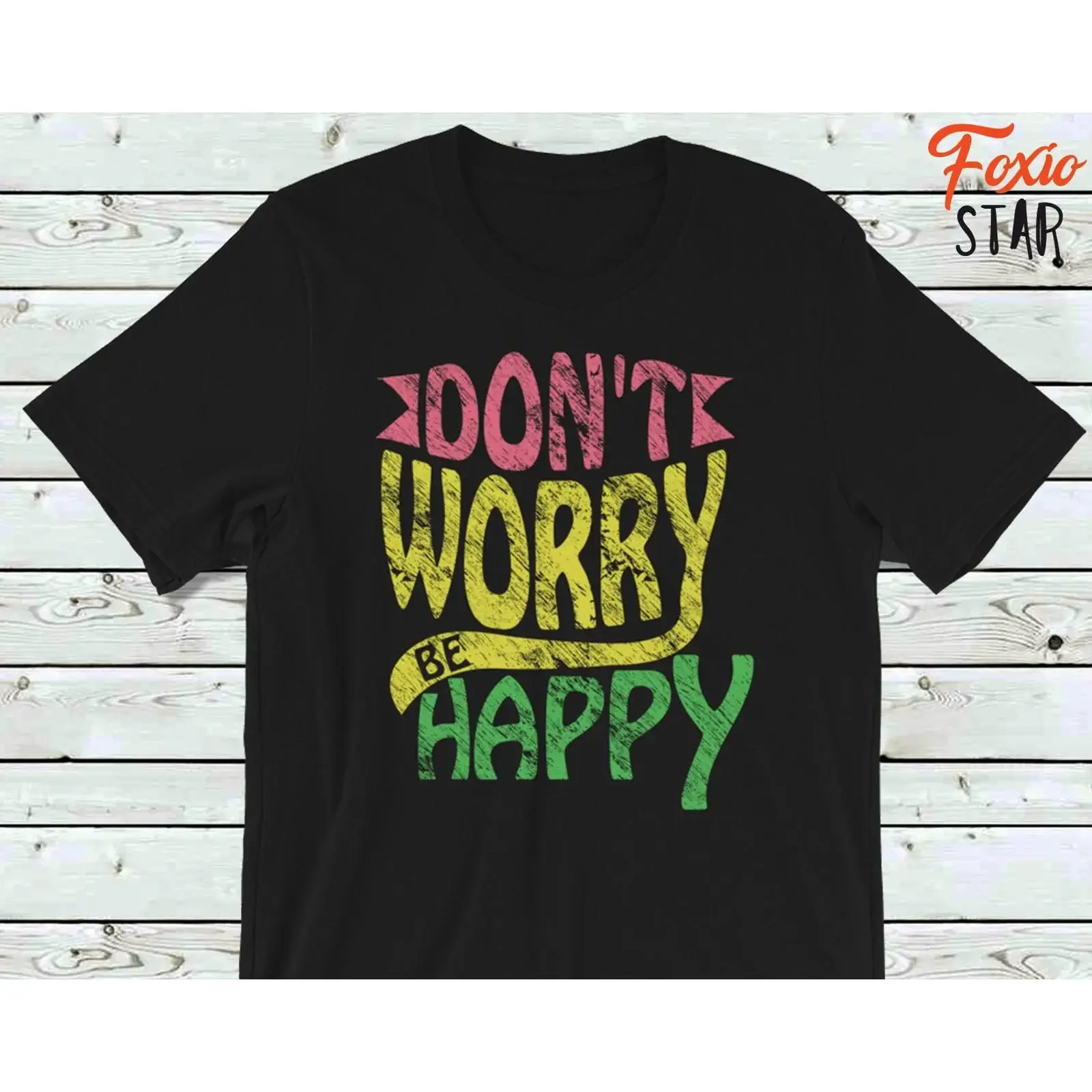 Don't Worry Be Happy T Shirt vintage Washed Slightly graphic Top For Everyday Wear homme Casual designer clothes Stretched