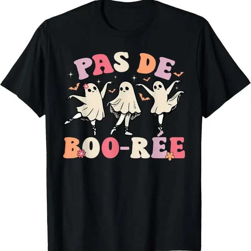 Pas De Boo R E Ghost Ballet Dancer Halloween Dance Teacher T Shirt