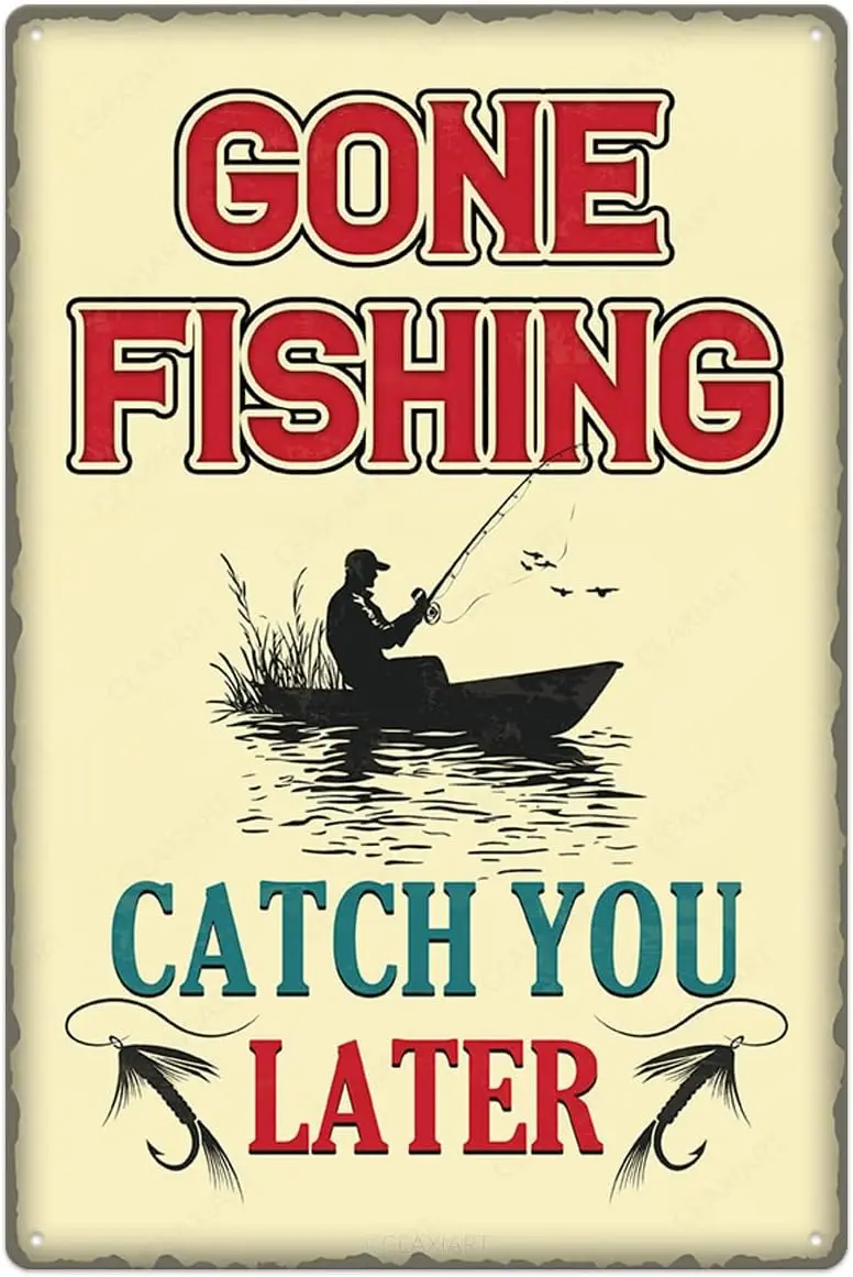 Vintage Gone Fishing Tin Sign Funny Wall Art Painting Metal Signs Decor for Home Kitchen Fence Bar Room Outside Fish Cabin Lake