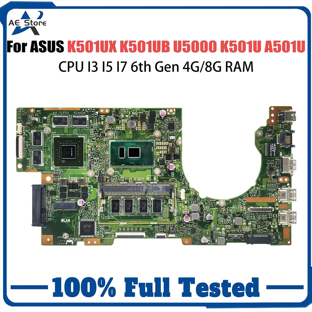 

K501UX Notebook Mainboard For ASUS K501UB K501UQ A501U U5000 K501UXM Laptop Motherboard CPU I3 I5 I7 6th Gen 4G/8G RAM DDR3