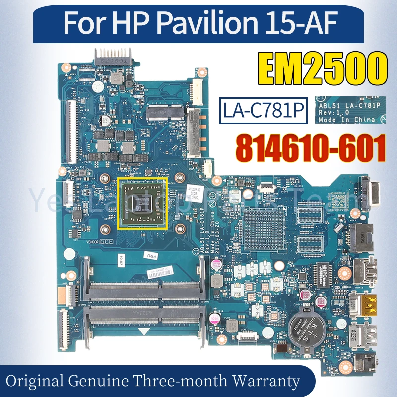 

ABL51 LA-C781P For HP Pavilion 15-AF Laptop Mainboard 814610-601 EM2500 100％ Tested Notebook Motherboard