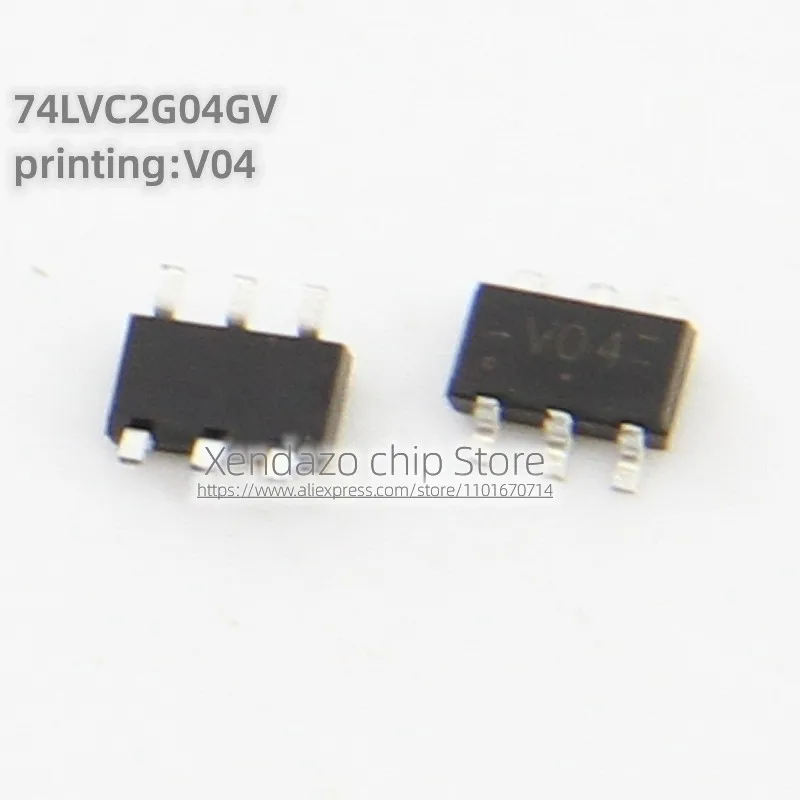 10pcs/lot 74LVC2G04GV 74LVC2G04 Silk screen printing V04 SOT23-6 package Original genuine Inverter logic chip