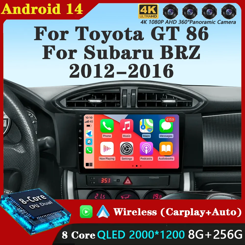 

Android 14 для Toyota GT 86 для Subaru BRZ 2012-2016 LHD QLED экран автомобильный радиоприемник аудио мультимедийный видеоплеер Carplay Auto 4G DSP