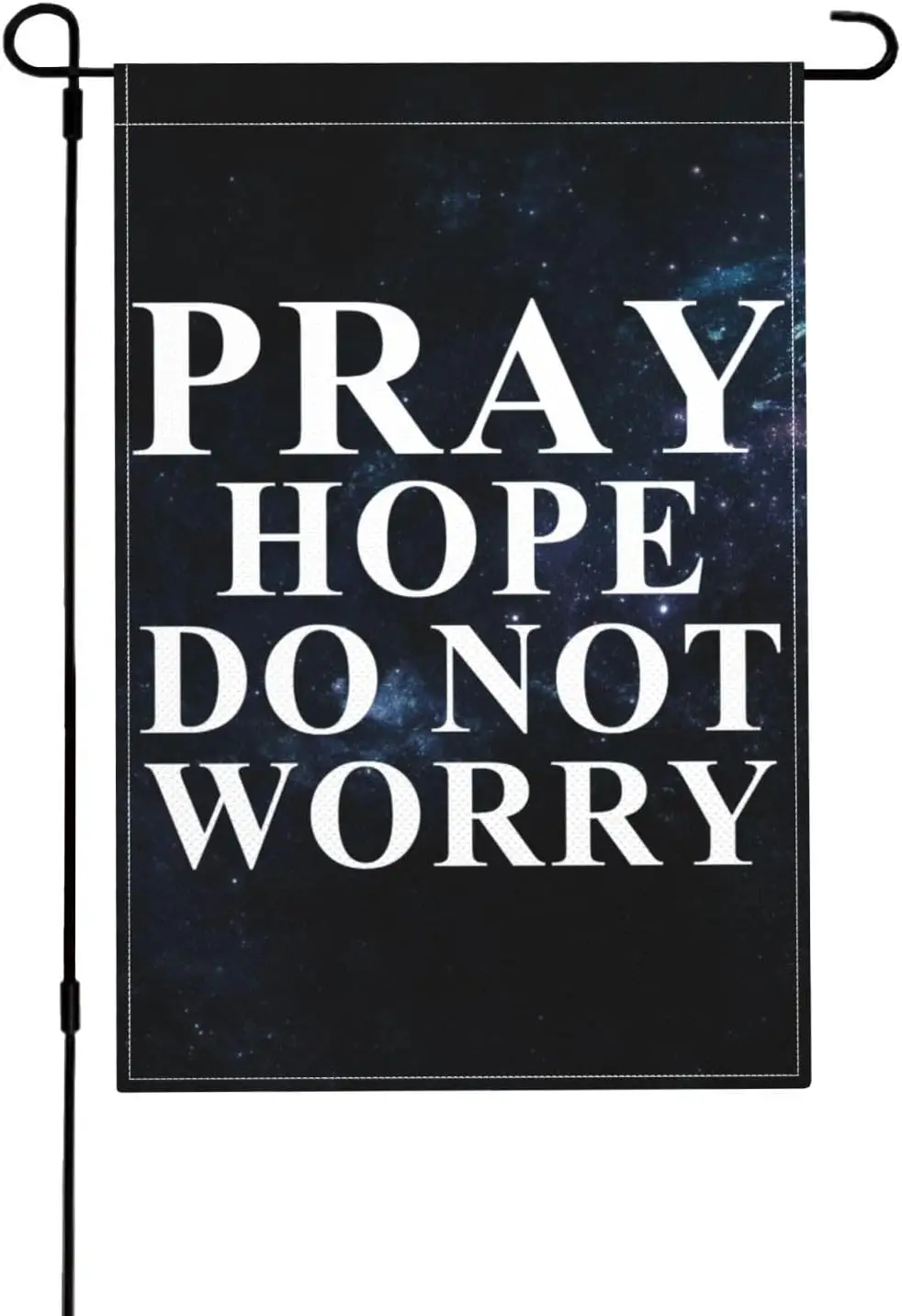 Pray Hope Do Not Worry Garden Flag 12 x 18 Inch Welcome Yard Outdoor Stylish Double Sided Flag CCL jjp