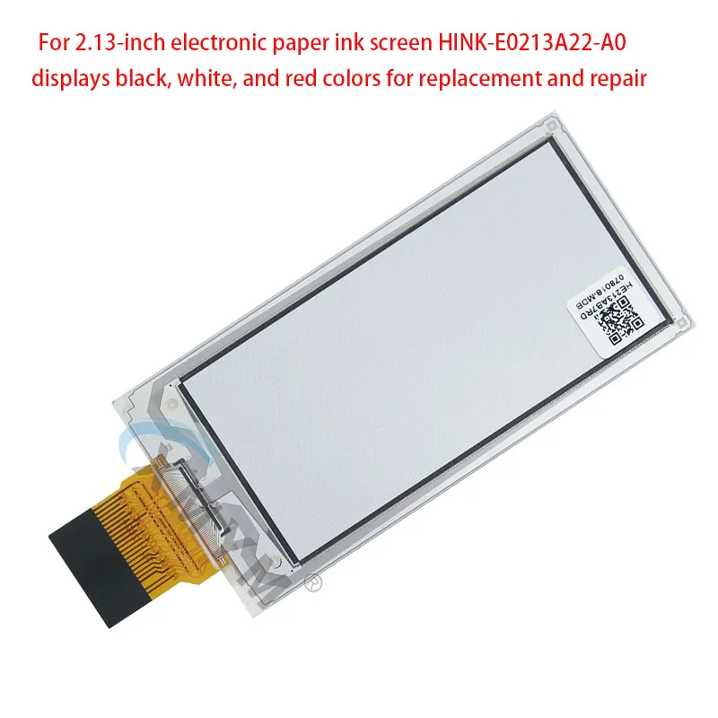 Per lo schermo a inchiostro elettronico da 2,13 pollici HINK-E0213A22-A0 visualizza colori nero, bianco e rosso per la sostituzione e la riparazione