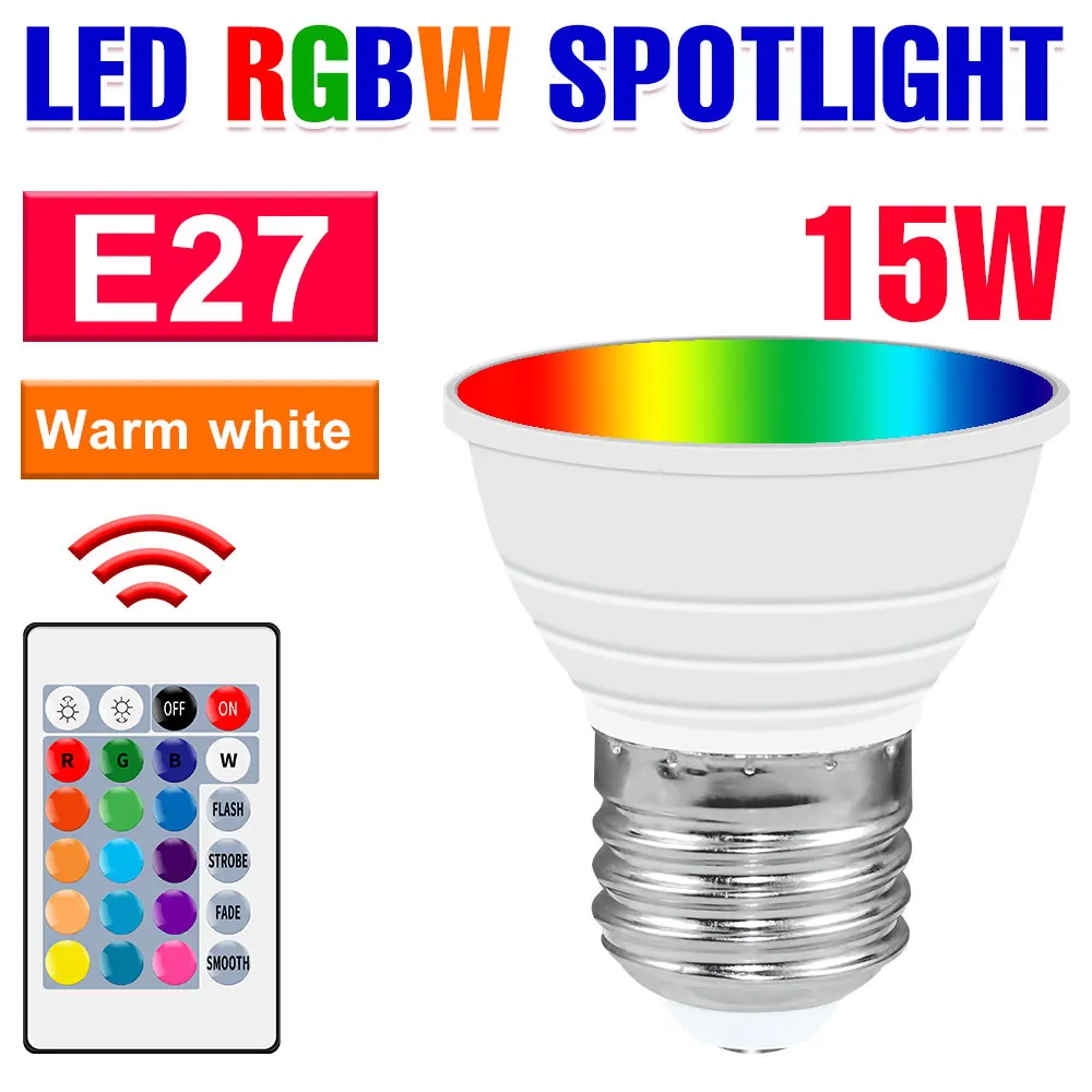 15W LED E27/E26 Gloeilamp RGBW Spotlight GU10 IR Afstandsbediening Plafondlamp E14 LED Kroonluchter Lampen MR16 Voor Thuis Party Decor