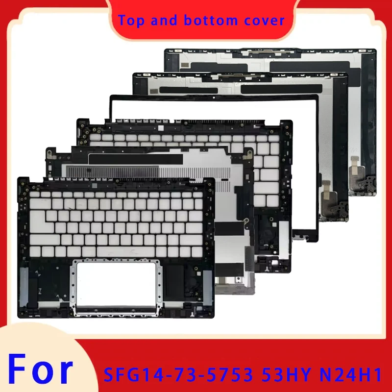 Suitable for Swift Go 14 SFG14-73-5753 53HY N24H1 laptop LCD screen back cover front panel palm rest bottom shell ABCD keyboard