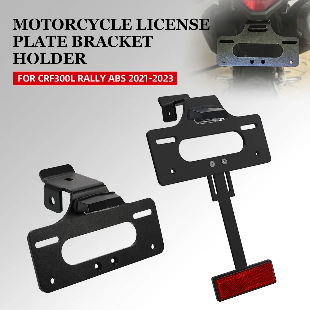 

Motorcycle FOR HONDA CRF300L RALLY ABS 2021-2022-2023 Aluminium Accessories License Plate Bracket Holder CRF300 L CRF 300LS