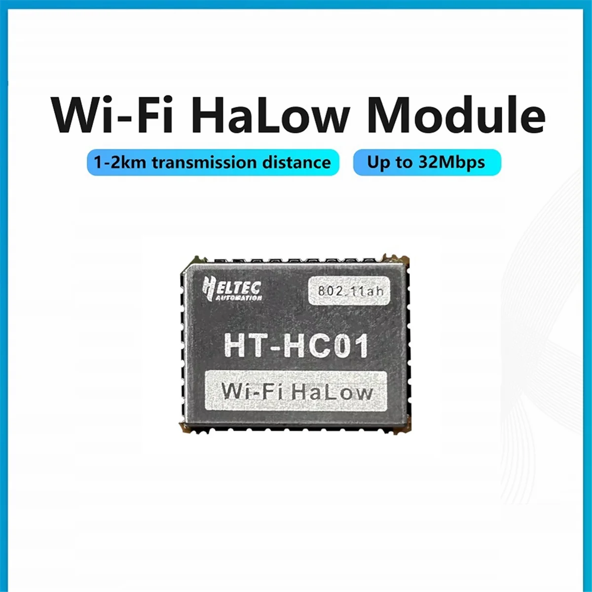 A40I  HC01 Wi-Fi HaLow Module Sub 1GHz Dual Band WiFi MESH Long Range High-Speed Data Transfer Wireless Access IoT