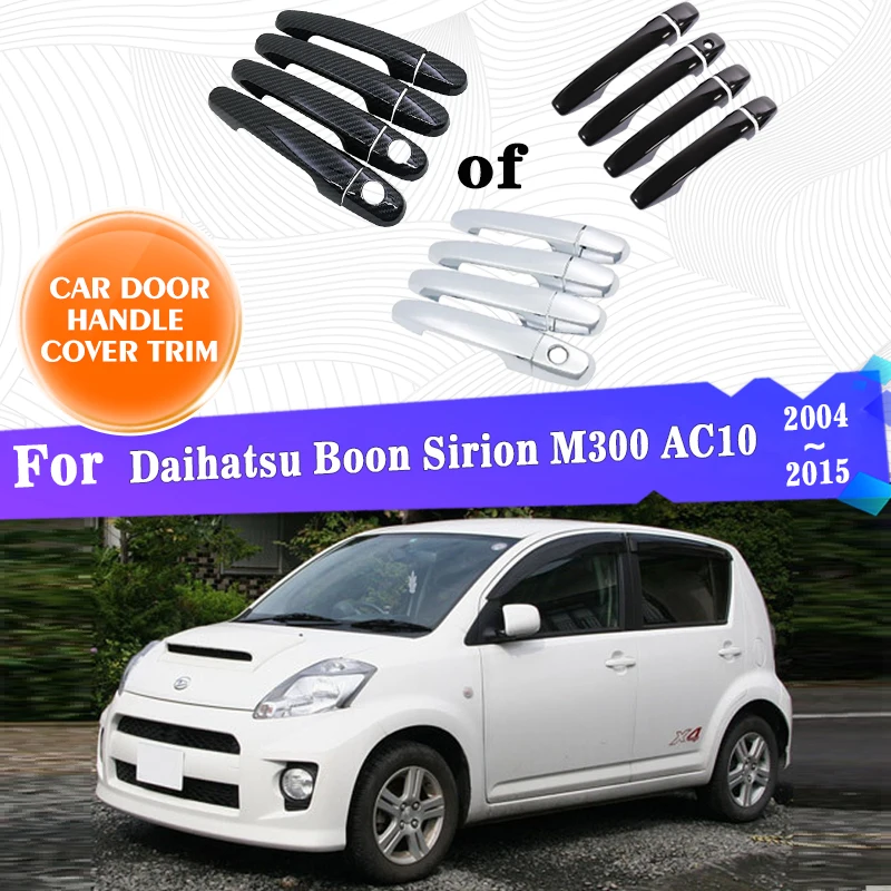 Car Outer Door Handle Covers Trim For Daihatsu Boon Sirion M300 AC10 2004~2015 Cover Exterior Style Car Cap Stickers Accessories