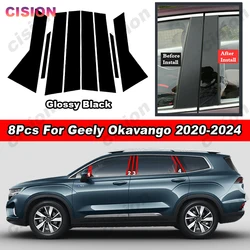 Glossy Piano Black Door Window Center Middle Column B C Pillar Post Cover Trim Sticker Decal For Geely Okavango Haoyue 2020-2024