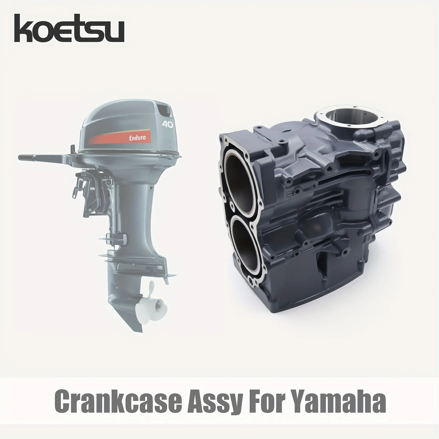 KOETSU Crankcase Assy - For YAMAHA Outboard Boat Engine Parts Kit Two-Stroke 2-40 HP