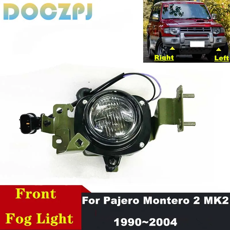 

1PCS Car Front Fog Lamp For Mitsubishi Montero Pajero V33 V43 V44 V45 V46 1990~2004 Driving Fog Light