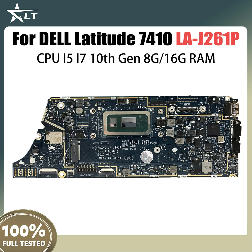 

LA-J261P Mainboard For DELL Latitude 7410 Laptop Motherboard I5-10310U I7-10610U CPU 8G 16G RAM CN-0GYV1X 04J6CM 00N7RN