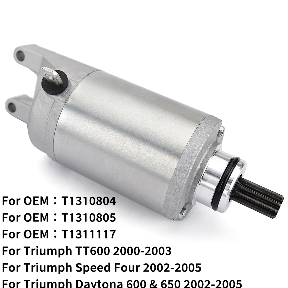 

Motorcycle Starter Motor For Triumph TT600 Speed Four Daytona 600 650 T1310804 T1310805 T1311117