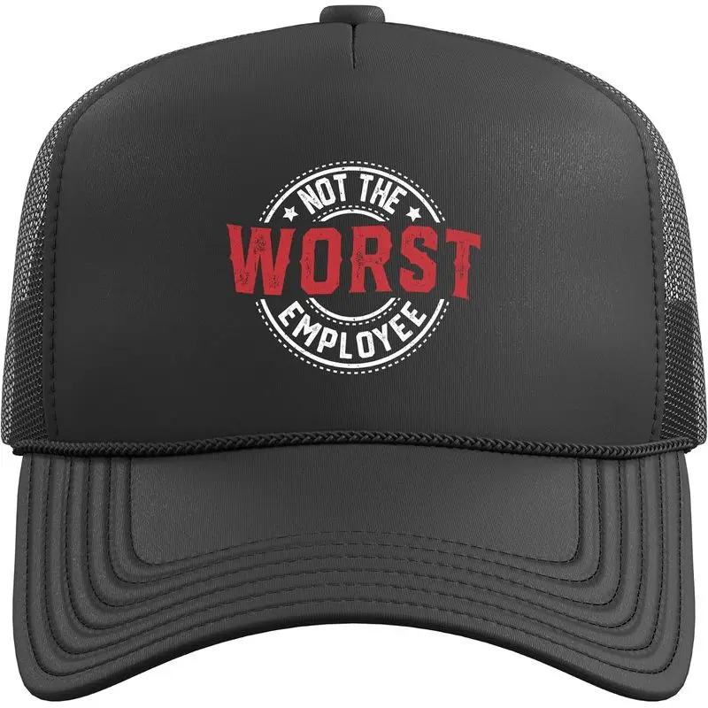 Not The Worst Employee Funny Sarcastic Office Humor Trucker Hat with Adjustable Mesh Back
