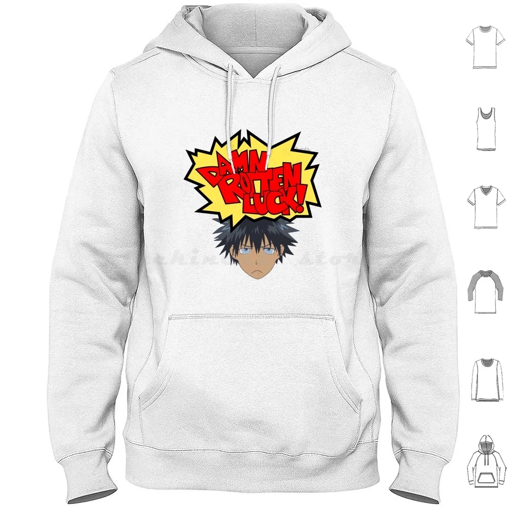 Rotten Luck! Hoodie Cotton Long Sleeve A Certain Magical Index A Certain Scientific Railgun Touma Kamijou