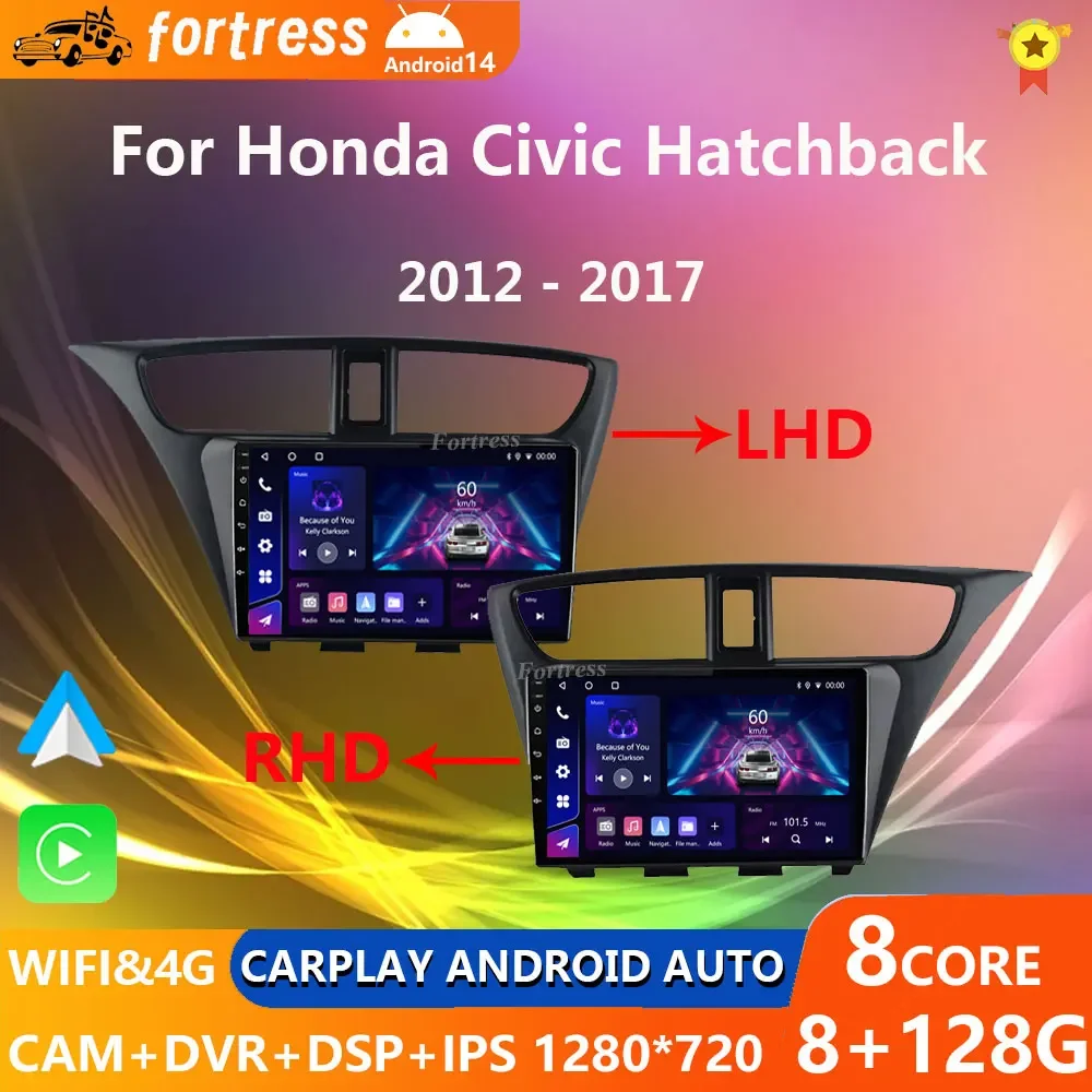 

Fortress For Honda CIVIC Hatchback 2012 - 2017 Car Radio Android Multimedia Video Player Navigation GPS Stereo HU No 2 Din 2din