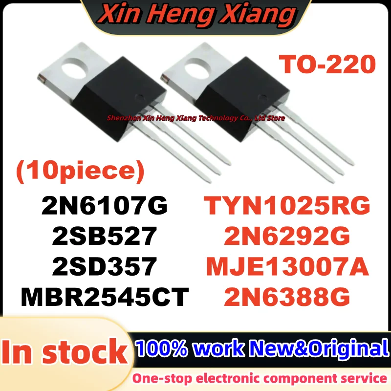 (10pcs) 2N6107 2N6107G MBR2545CT MBR2545 2SD357 D357 2SB527 B527 TYN1025RG TYN1025 2N6388G 2N6292G MJE13007A 13007A TO-220