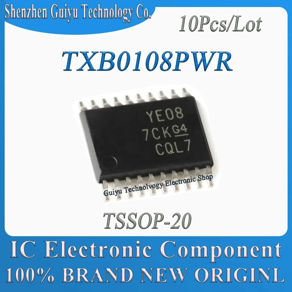 

10 Pcs/Lot YE08 TXB0108PWR TXB0108PW TXB0108P TXB0108 TSSOP-20 IC Chip