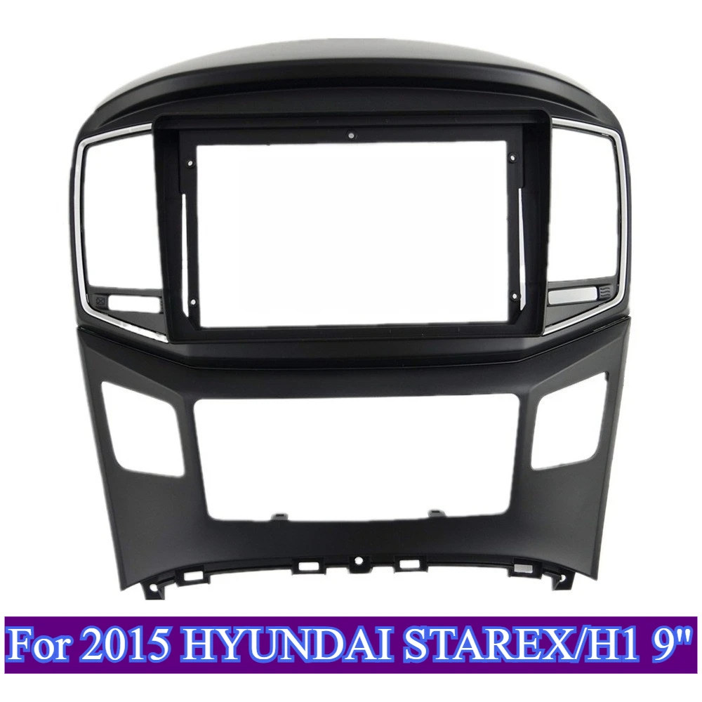 

For 2015 HYUNDAI STAREX/H1 9'' Car Radio Facias Designed 2 DIN Stereo Installation DVD Dashboard Frame Durable Plastic Interior