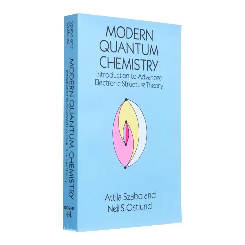 

Современная квантовая химия Введение в продвинутую теорию электронной структуры Пересмотренная Attila SzaboNeil S Ostlund 9780486691862