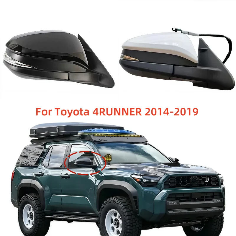 

For Toyota 4RUNNER 2014-2019 controlled lens turn signal heating ground light 7/9 PIN Auto Side Rearview mirror assembly